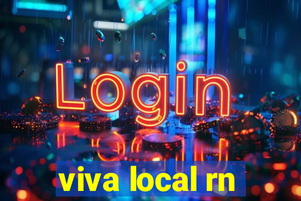 viva local rn